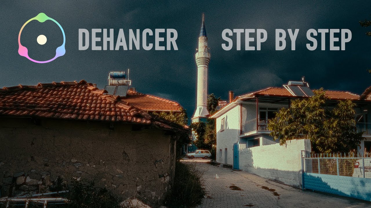 Dehancer. Последовательность настройки инструментов