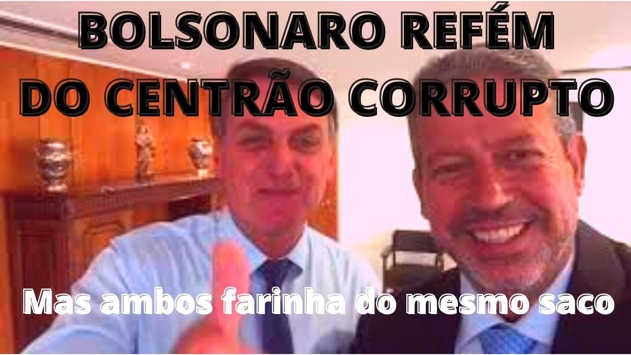 BOLSONARO REF&Eacute;M DO CENTR&Atilde;O CORRUPTO