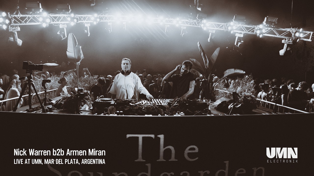 Nick Warren b2b Armen Miran en UMN | The Soundgarden
