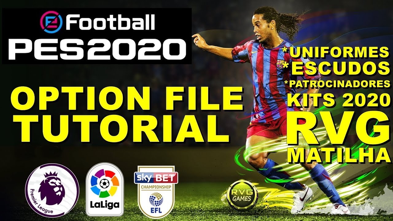 PES 2020 OPTION FILE / KITS 2020 / UNIFORMES / EMBLEMAS / PATROCINADORES