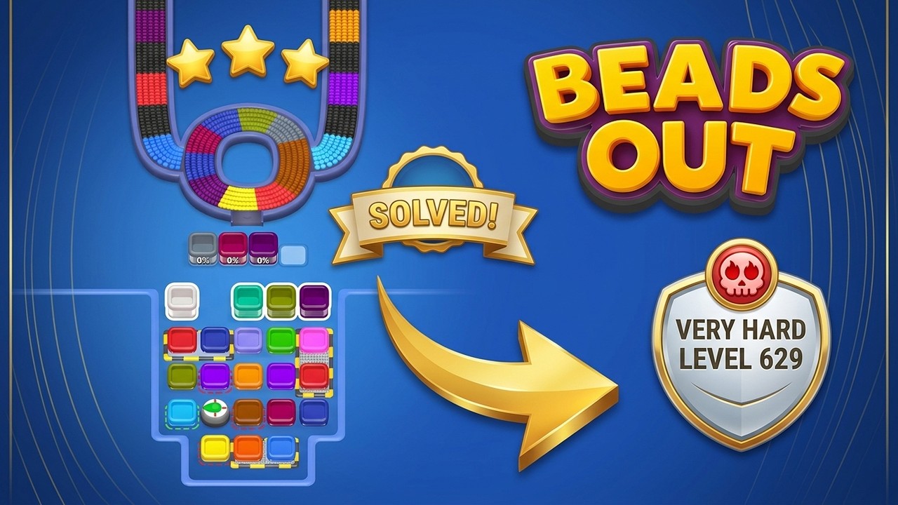 🟢 Beads Out Level 629 Walkthrough | Very Hard (Quick & Easy Solution!)