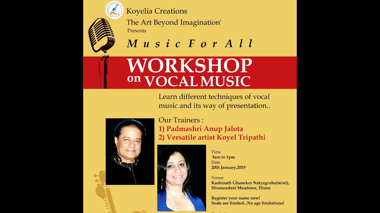 Vocal Music Workshop 2019 | PART 1 | Anup Jalota, Koyel Tripathi | Raag Bhairav | KOYELIA CREATIONS