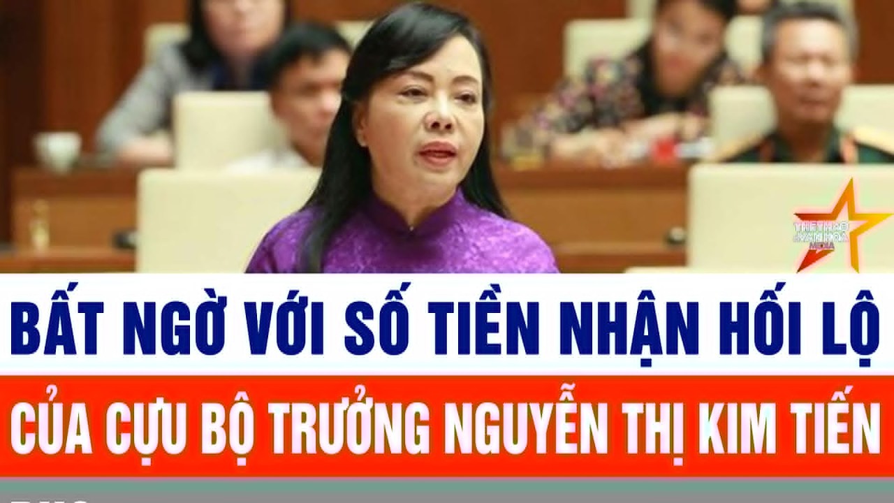 Choáng váng rất lớn số tiền nhận hối lộ của cựu Bộ trưởng Nguyễn Thị Kim Tiến