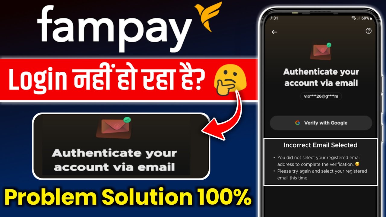 fampay authenticate your account via email problem | fampay incorrect email selected problem |