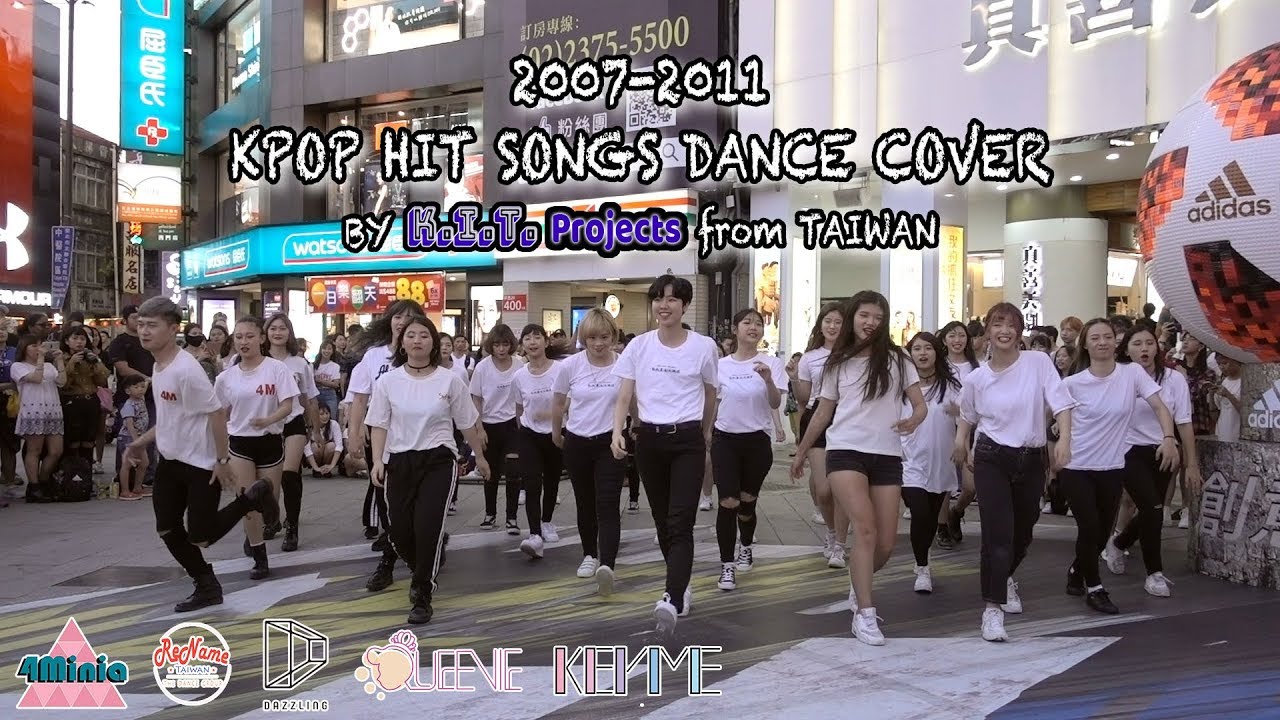 [KPOP IN PUBLIC] 2007-2011 KPOP HIT SONGS DANCE COVER from TAIWAN（五團聯合公演）