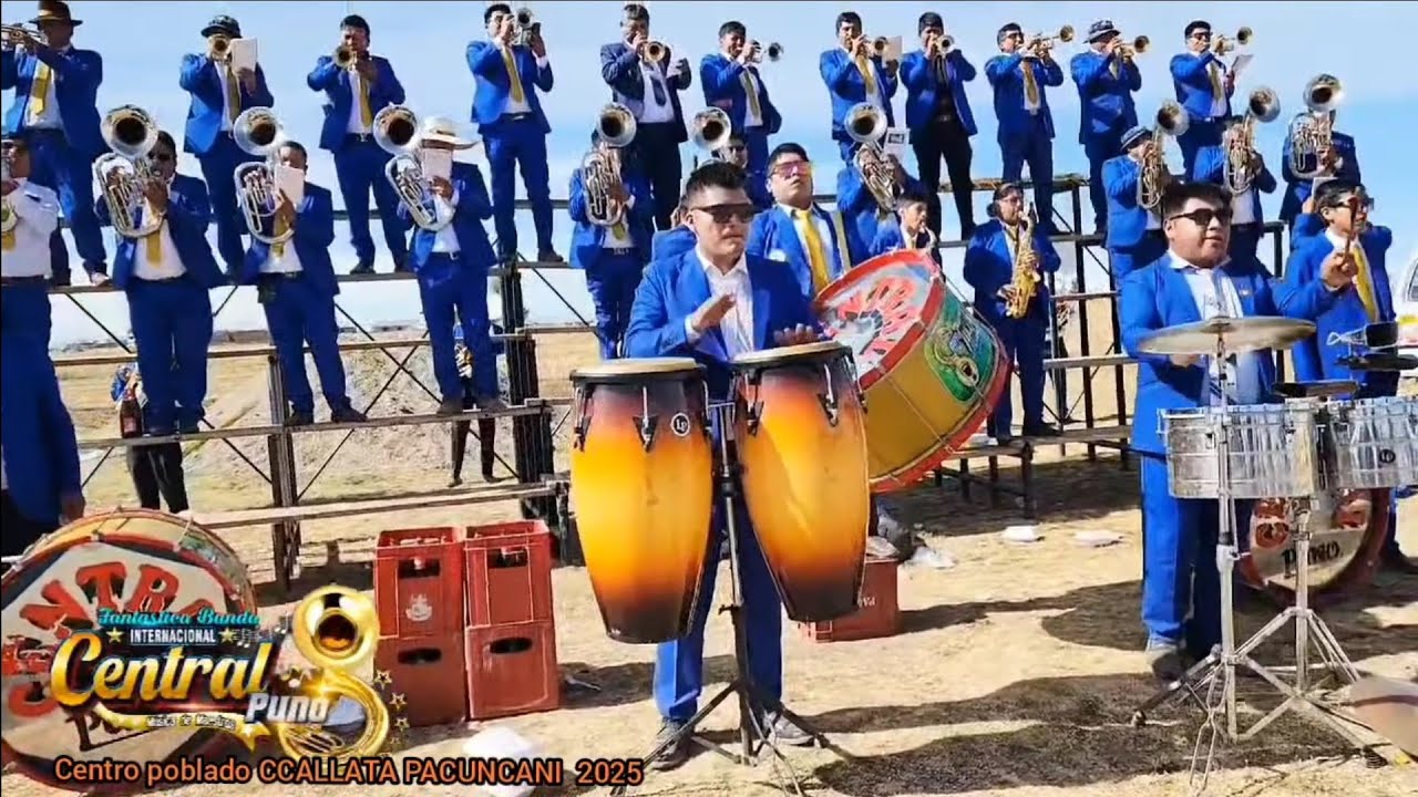 BANDA CENTRAL PUNO FANTÁSTICA INTERNACIONAL C.P. DE CCALLATA PACUNCANI ILAVE PUNO PERÚ 2025