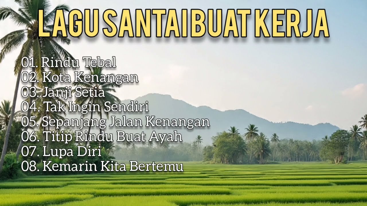 Lagu Santai Buat Kerja || Lagu Country Indonesia