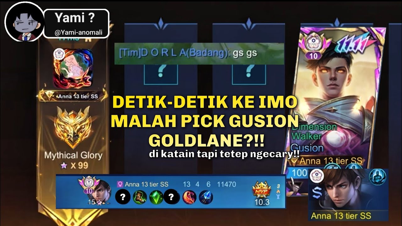  MENUJU IMMORTAL MALAH PICK GUSION GOLDLANE?! Gwelo bgt !!! GAMEPLAY GUSION MOBILE LEGENDS 