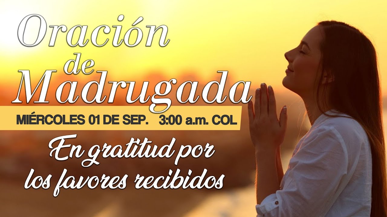 Oración de Madrugada 3 a.m. 