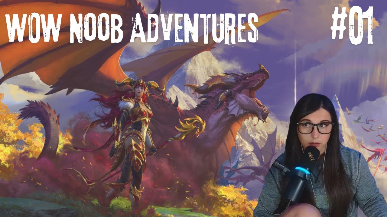Why Didn’t Anyone Tell Me World of Warcraft Was Like This?! || My First Ever WoW Experience