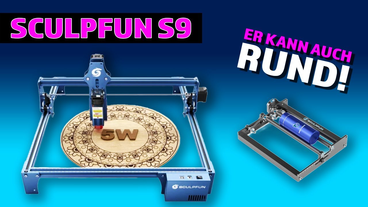 Sculpfun S9 Lasergravierer inkl. Wabentisch und Rundachse