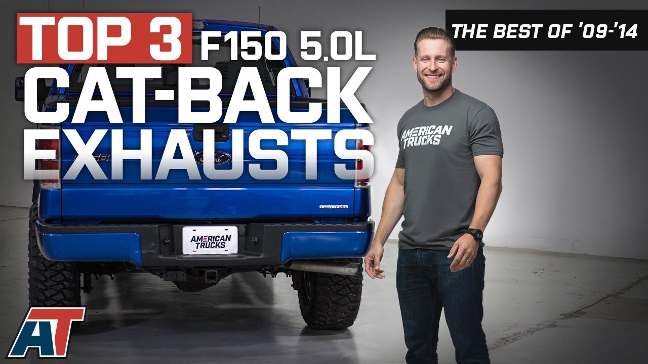 The Best 3 F150 Cat-Back Exhausts for 2011 - 2014 Ford F150 5.0L