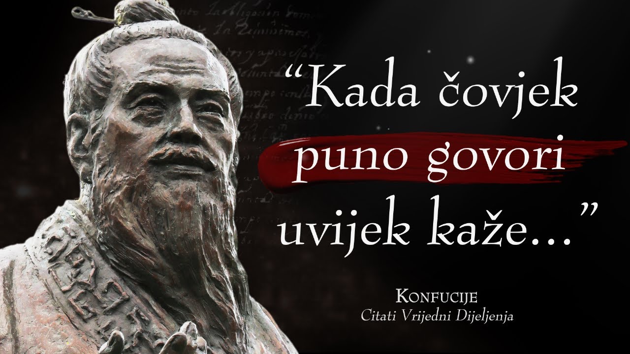 Citati Konfucija koji će vas Zadiviti | Citati Vrijedni Dijeljenja