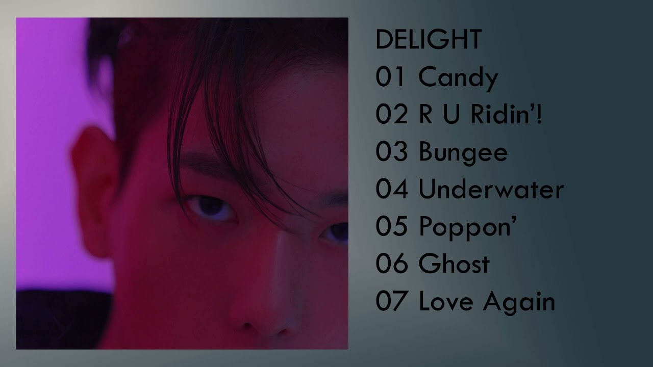 EXO Baekhyun백현   2nd Mini Album 'Delight' Playlist