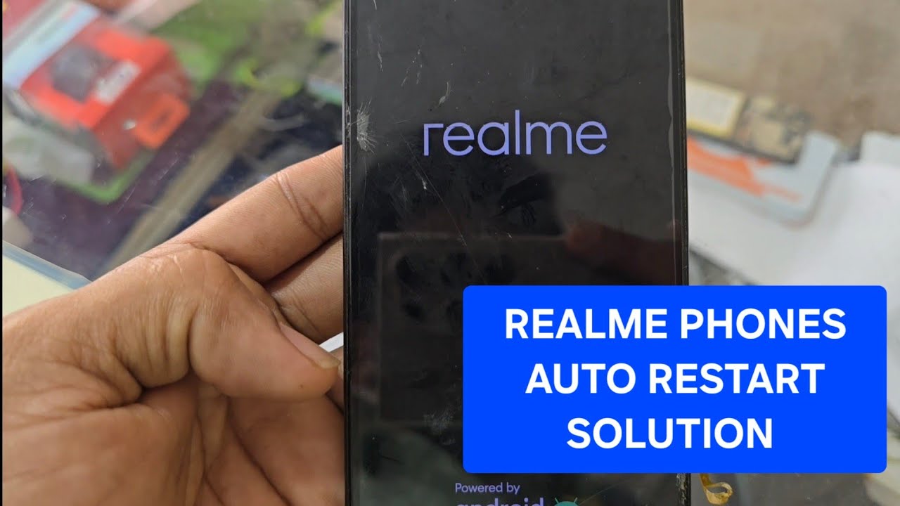 Realme phones auto restarting solution 