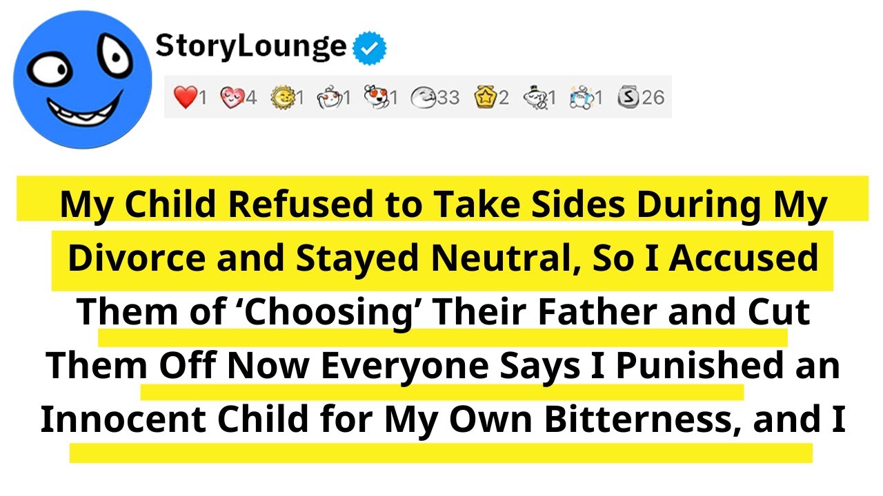 My Child Refused to Take Sides During My Divorce and Stayed Neutral, So I Accused Them of &lsquo;Choosing&rsquo;