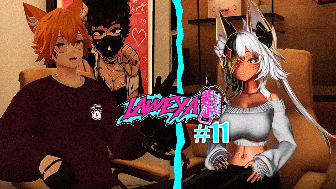 LAWEYA #11 - @NightHeartVT| ¿Realmente una persona puede cambiar con el tiempo?