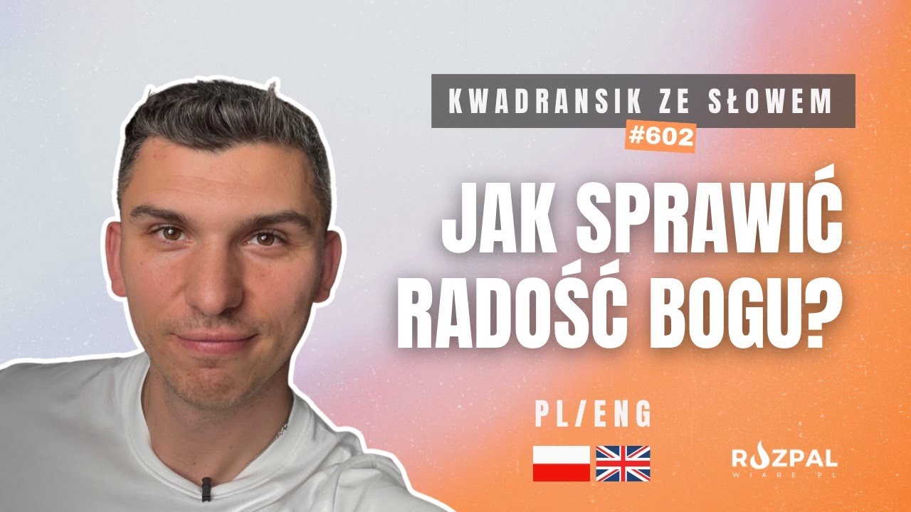 Chodzi o jednego człowieka! | Kwadransik ze Słowem #602