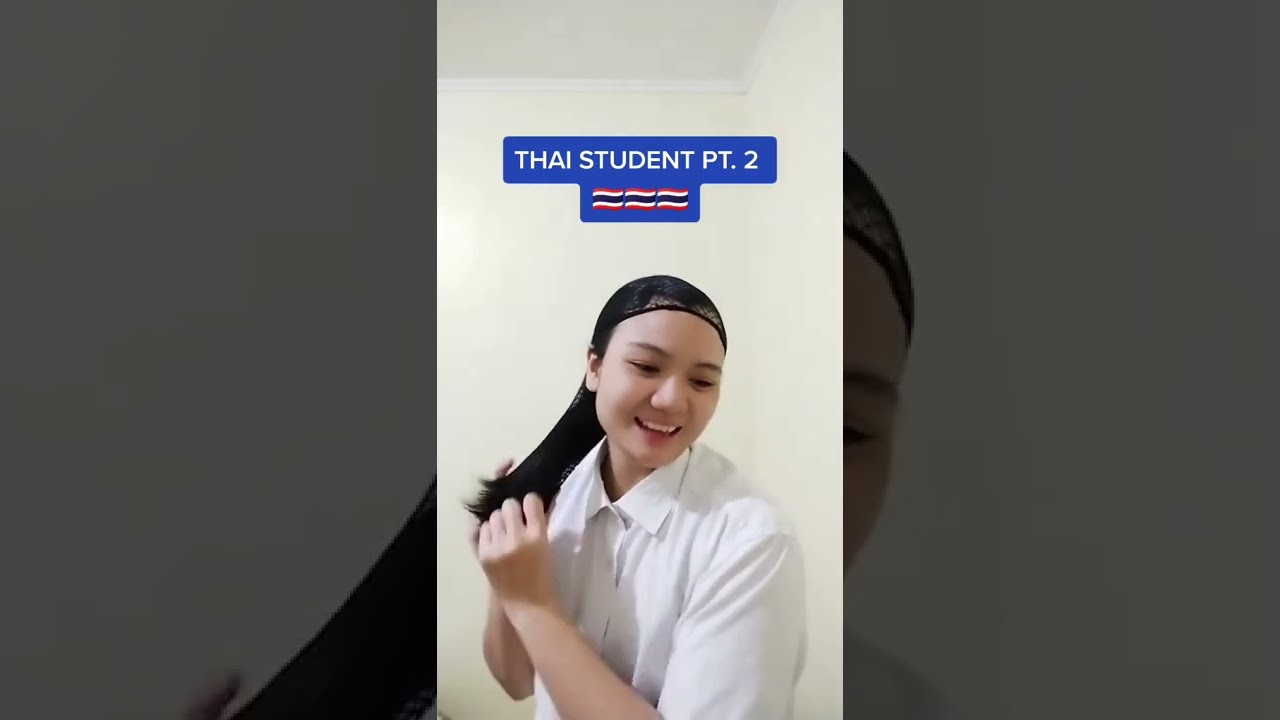 THAI STUDENT PT. 2
