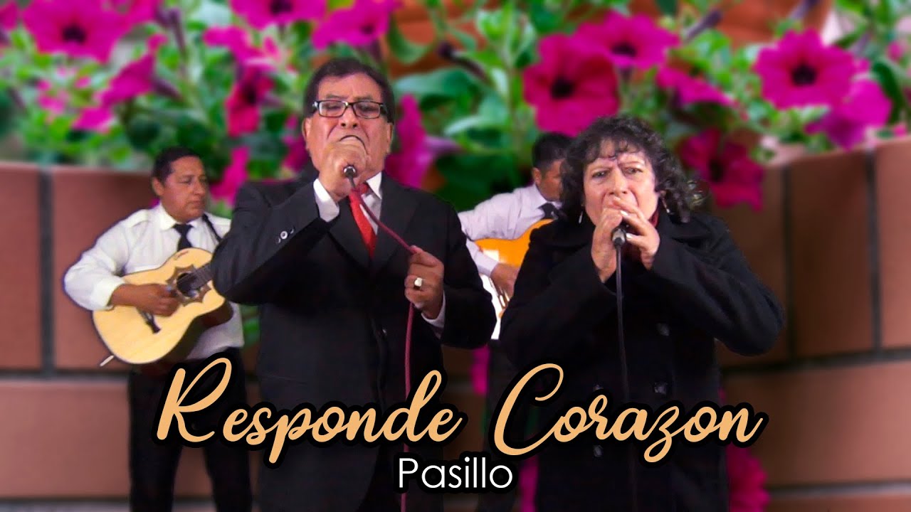 RESPONDE CORAZON - PASILLO | Duo Voces y Sentimiento
