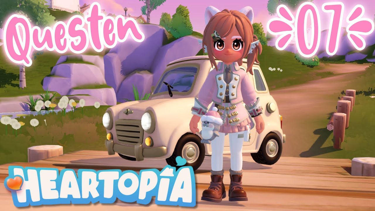 Wir müssen dringend questen! 💟 Heartopia | 07 🔴 LIVE