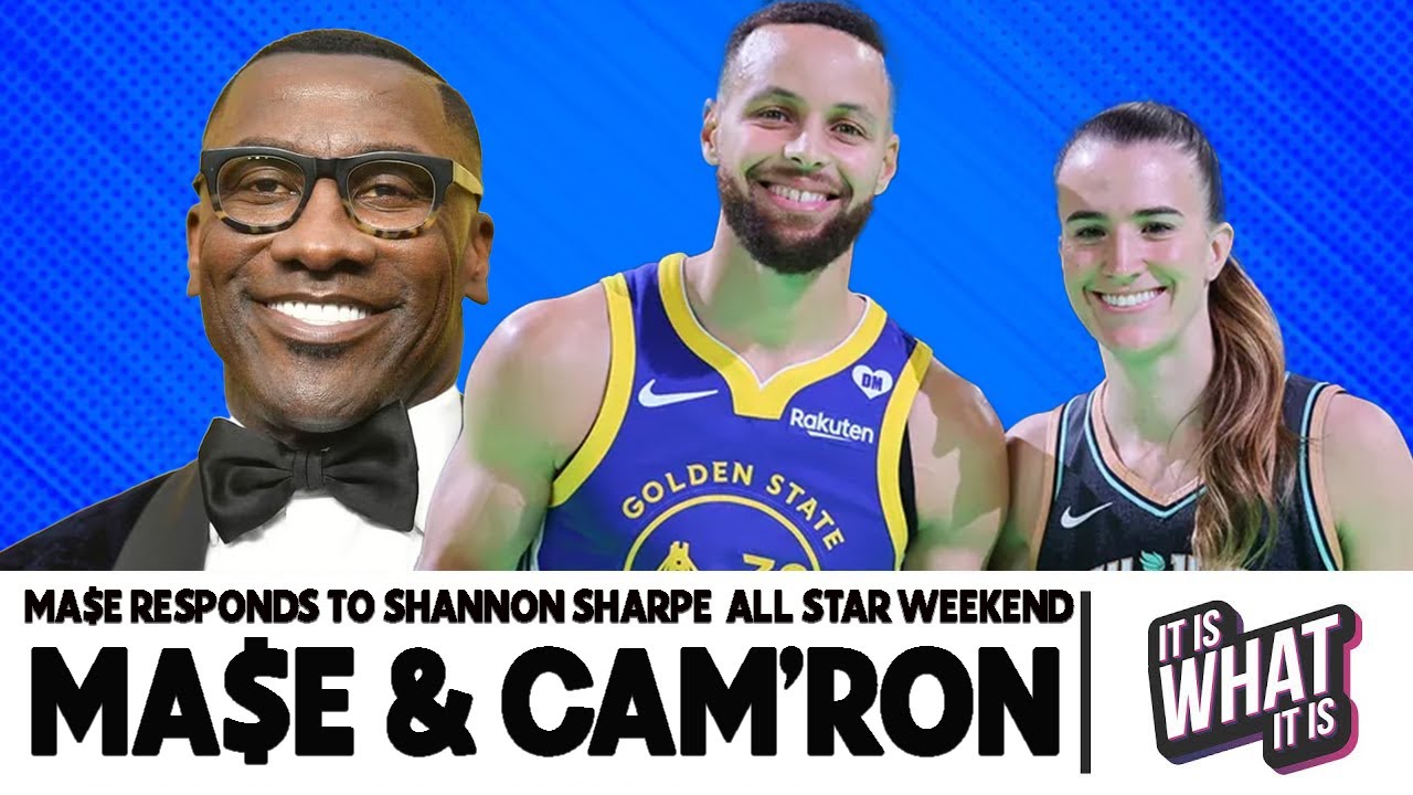 MA$E RESPONDS TO SHANNON SHARPE & FAVORITE MOMENTS OF ALL STAR WEEKEND! | S3. EP33