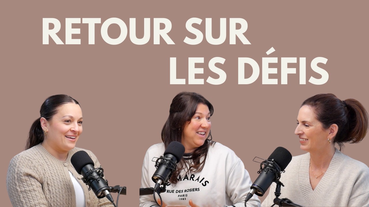 Épisode 22 - Nos défis 2025 : bilan honnête… et nouveaux défis pour 2026