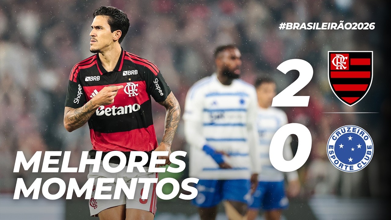 FLAMENGO 2 X 0 CRUZEIRO | MELHORES MOMENTOS | BRASILEIR&Atilde;O (11/03/26)