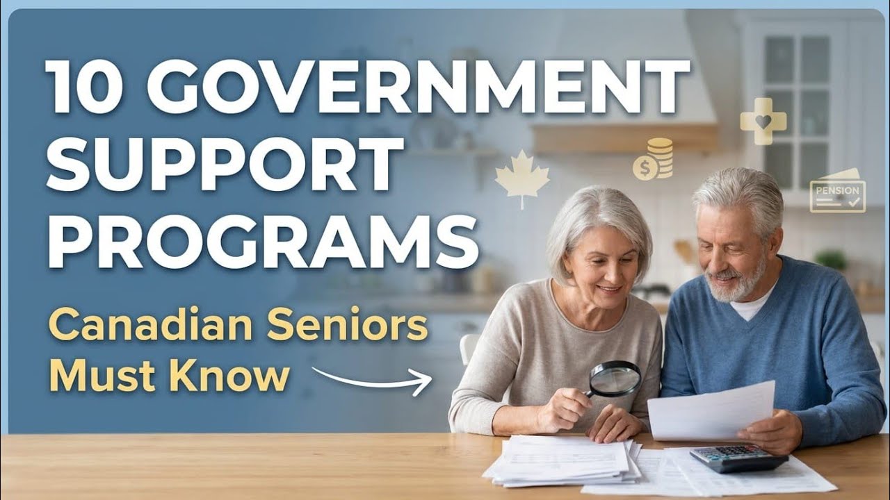 10 Government Benefits Canadian Seniors May Be Missing in 2026 (CPP, OAS & More Explained)