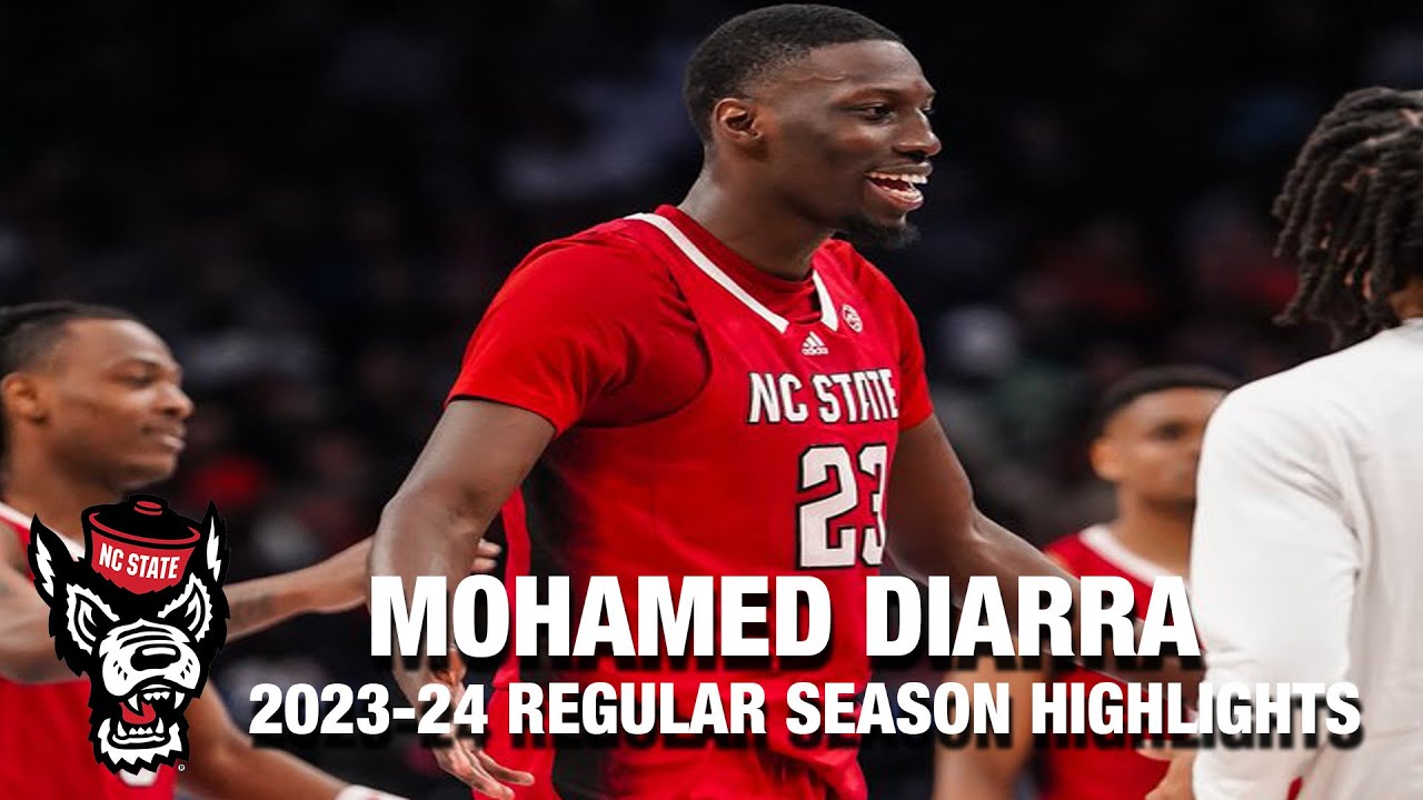 Mohamed Diarra 2023-24 Regular Season Highlights | NC State Forward