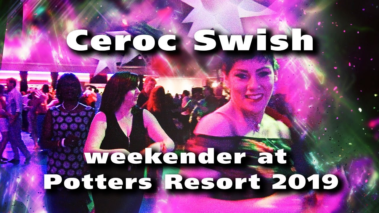 A Strictly Swish Ceroc Weekender at Potters Resort