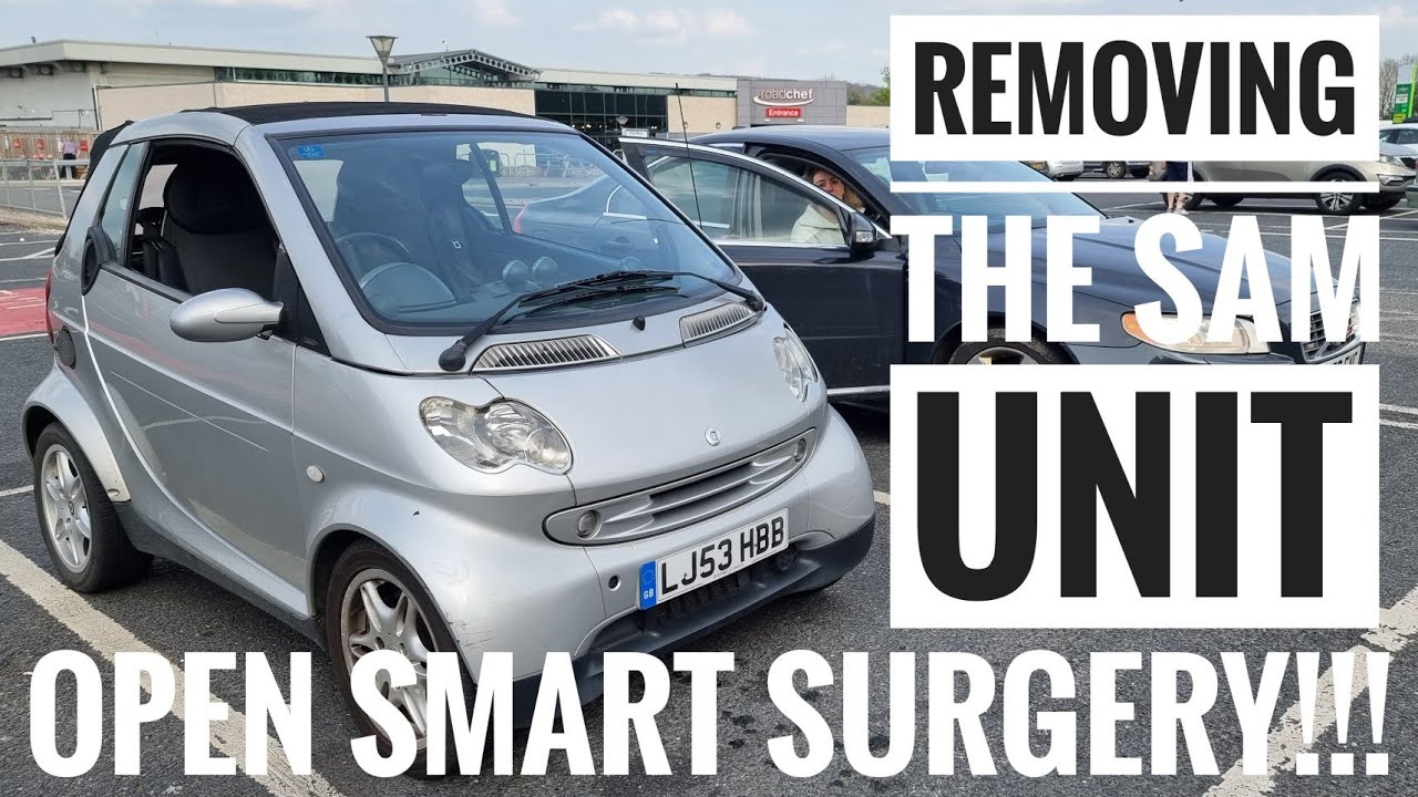 Surgery on my Broken Smart Car - Smart 450 SAM Unit Removal