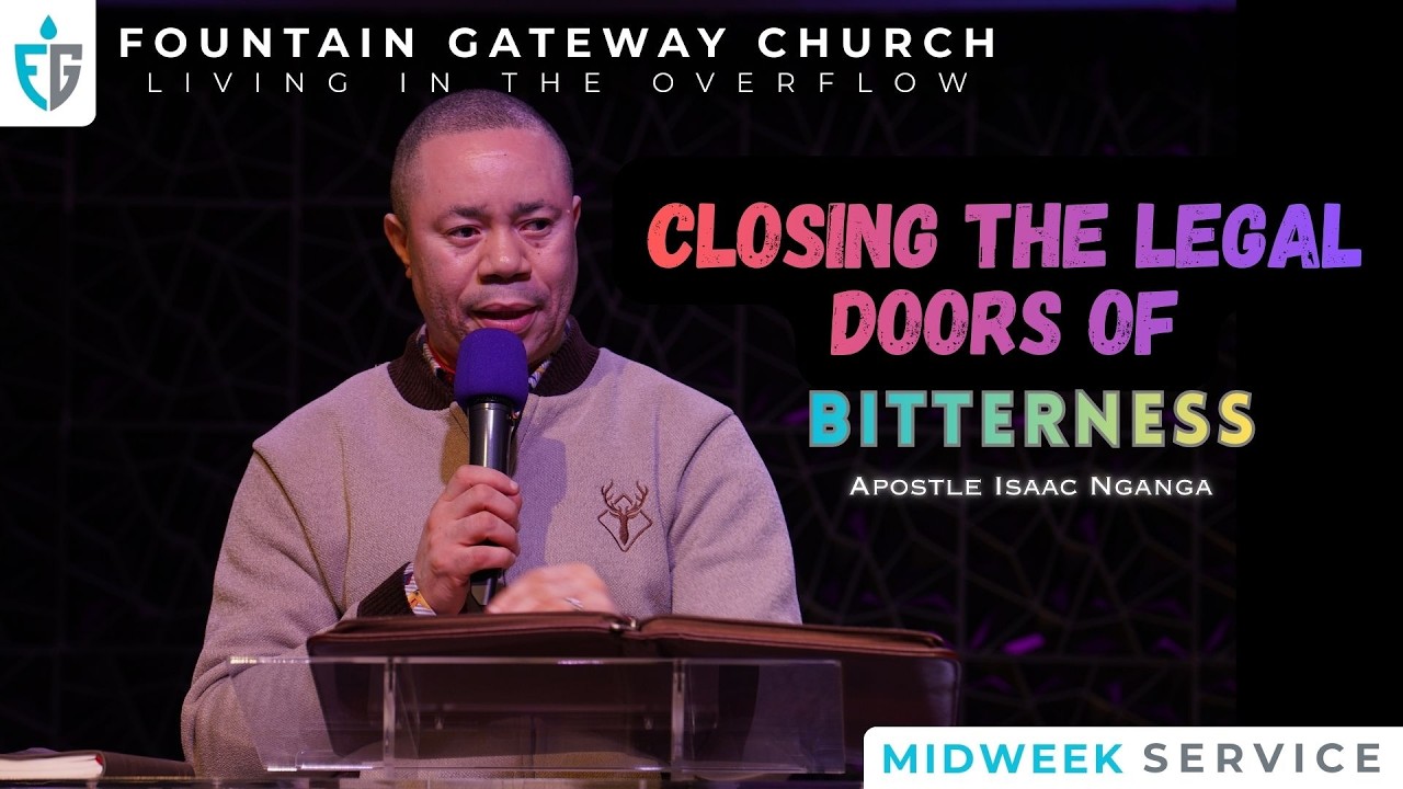 Apostle Isaac Nganga: Closing The Legal Doors Of Bitterness
