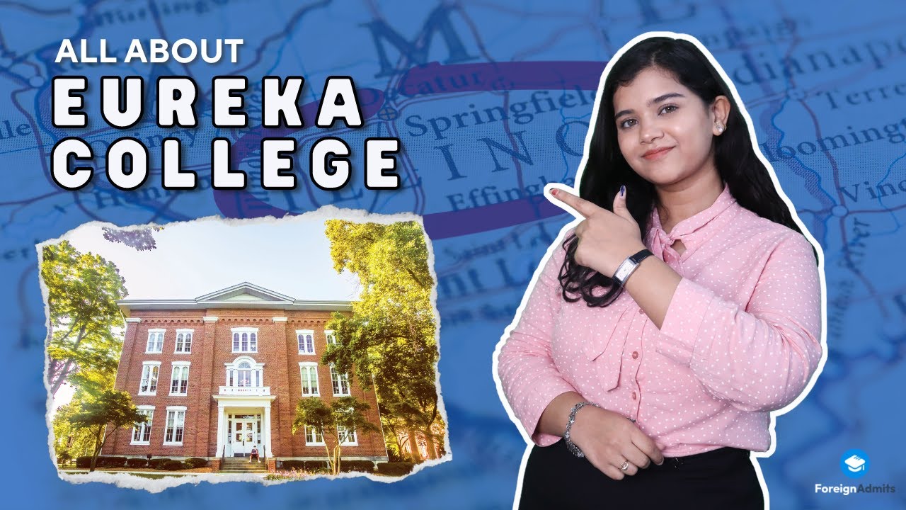 Eureka College: Overview || Campus Life, Student Services & More