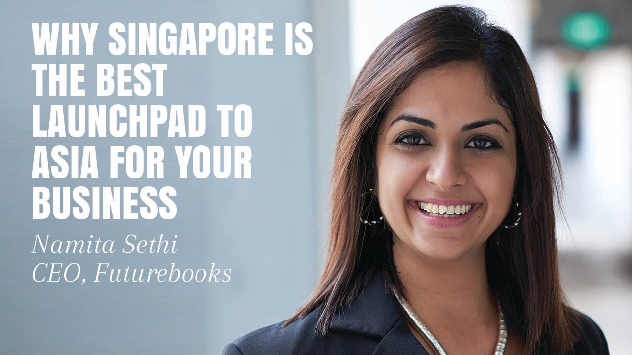 Why is Singapore the best launchpad for your business to Asia?