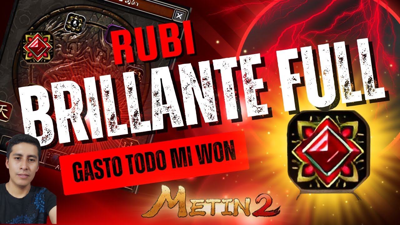METIN2 GASTO TODO MI WON, RUBI BRILLANTE FULL...