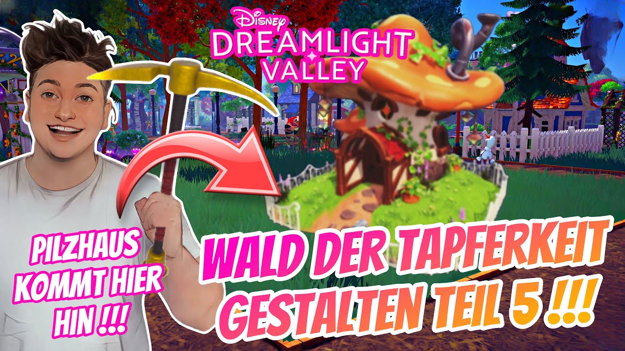 Das PILZHAUS kommt HIER hin!!! 🍄 | Wald der Tapferkeit gestalten | Disney Dreamlight Valley