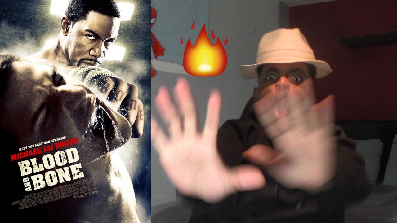 THE BEST FIGHTING MOVIE I'VE EVER SEEN!!! Blood and Bone (2009) @RealMichaelJaiWhite