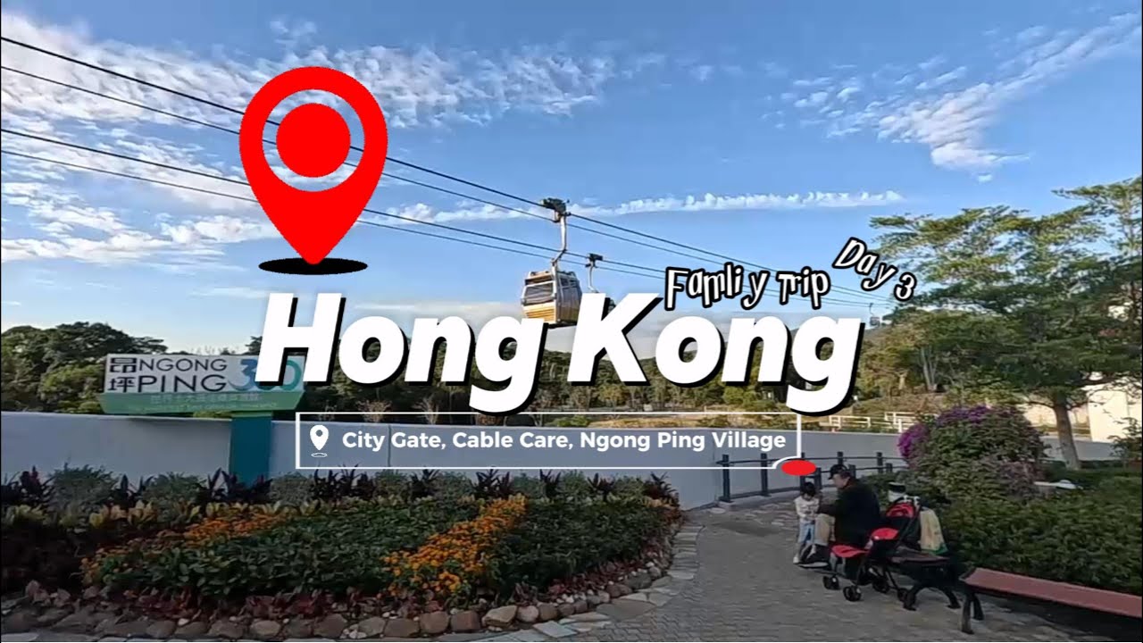 Hong Kong Famliy Trip - Part 3 :  City Gate, Cable Care, Ngong Ping Village, Big Buddha