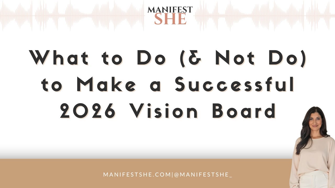 What to Do (& Not Do) to Make a Successful 2026 Vision Board