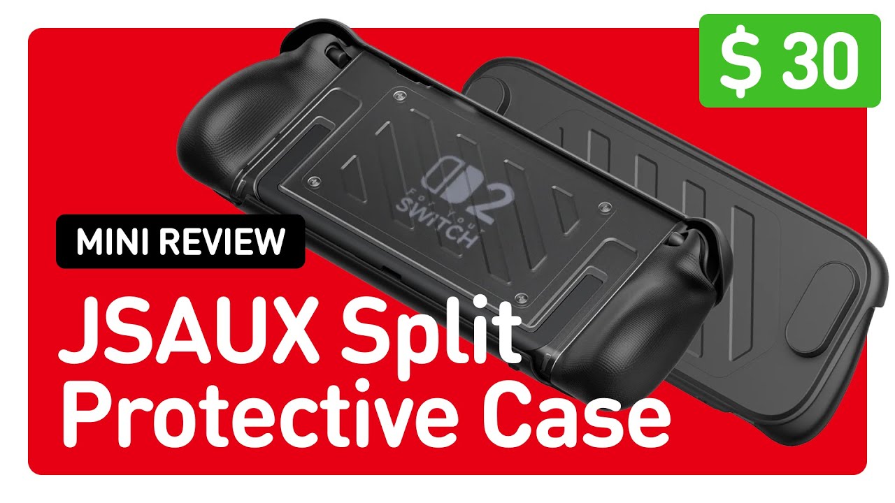 JSAUX Switch 2 Split Protective Case Mini Review &ndash; $30 All-in-One Protection for Nintendo Switch 2