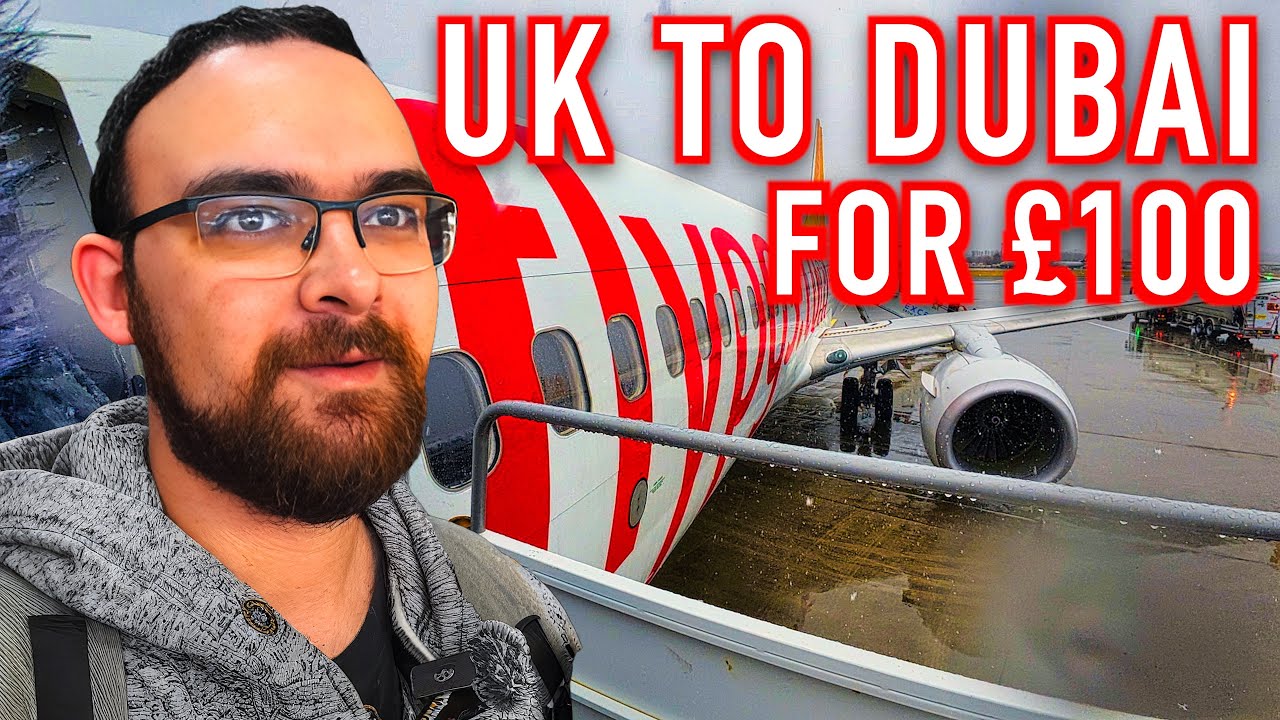 I Flew from the UK to Dubai on LESS than £100