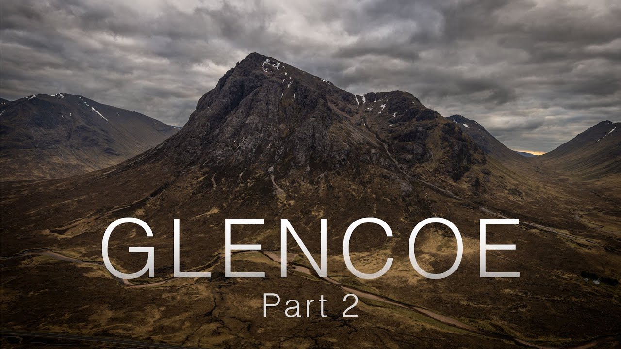 Landscape Photography in Glencoe - Part 2