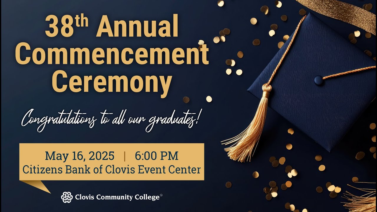 38th Annual Commencement Ceremony Spring 2025