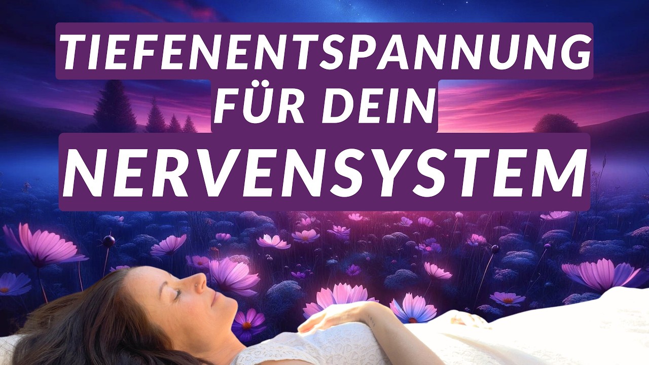 Einschlafmeditation zum Beruhigen des Nervensystems ✨ mit heilsamen 528Hz Frequenzen & Schlussmantra