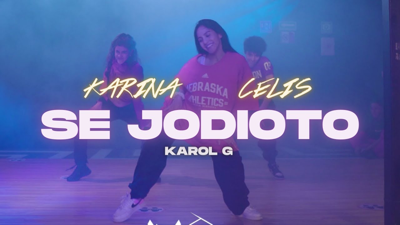 Se Jodioto - Karol G | Coreografía Karina Celis  @karidancer   | #mbm