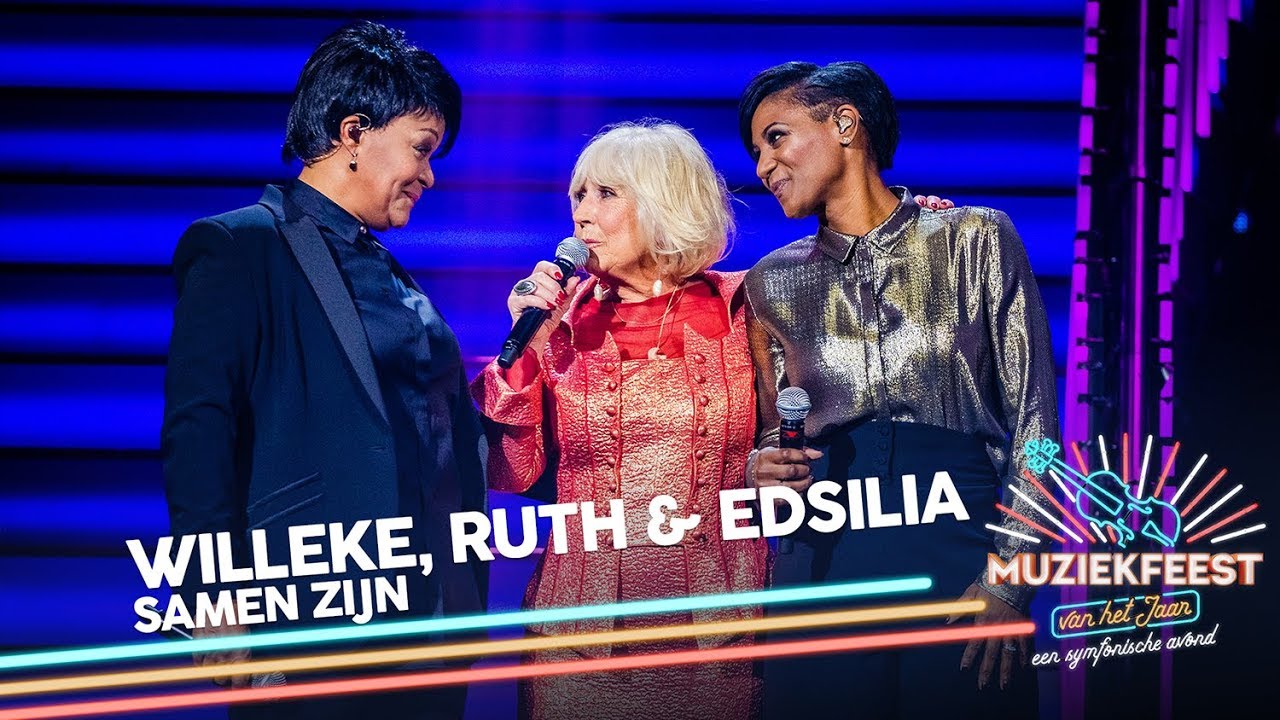 Willeke Alberti, Edsilia Rombley & Ruth Jacott - Samen zijn | Muziekfeest van het Jaar 2018