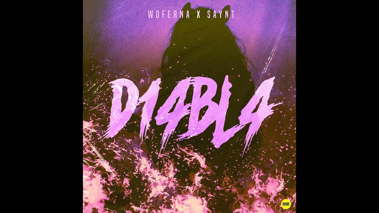 D14BL4 | Woferna ft Saynt (videoclip oficial)