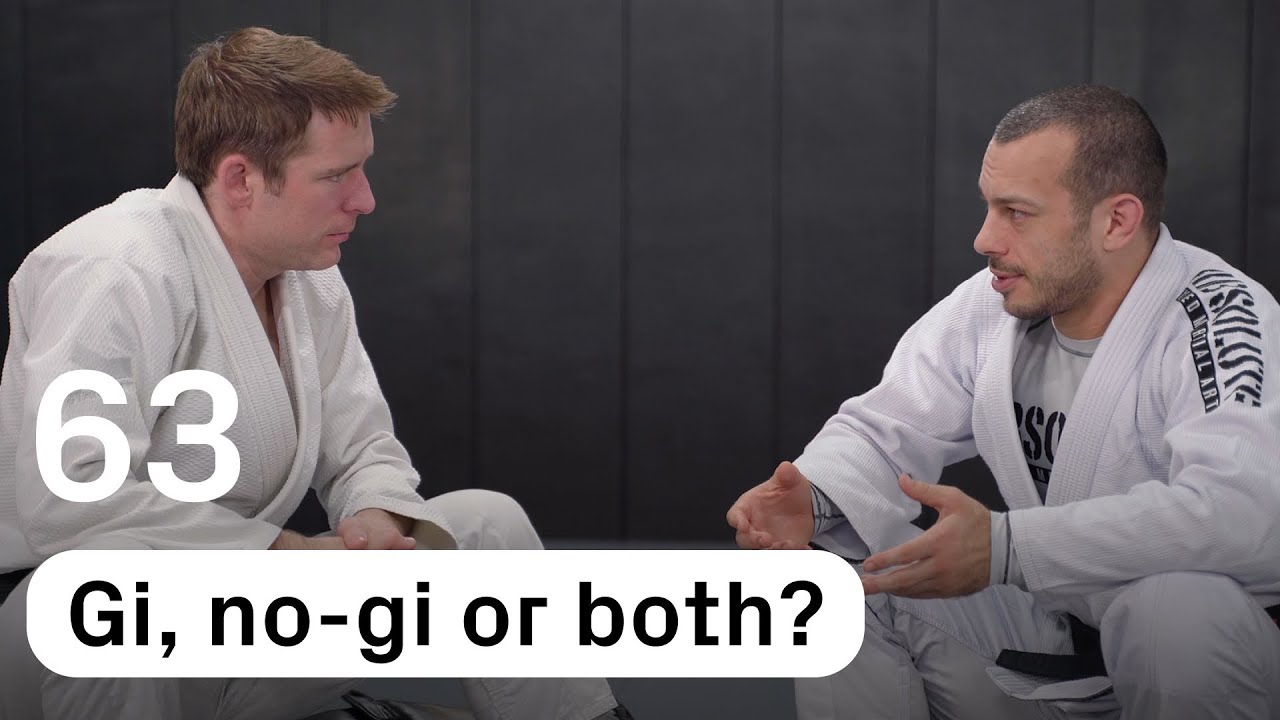 Gi, No-Gi or Both