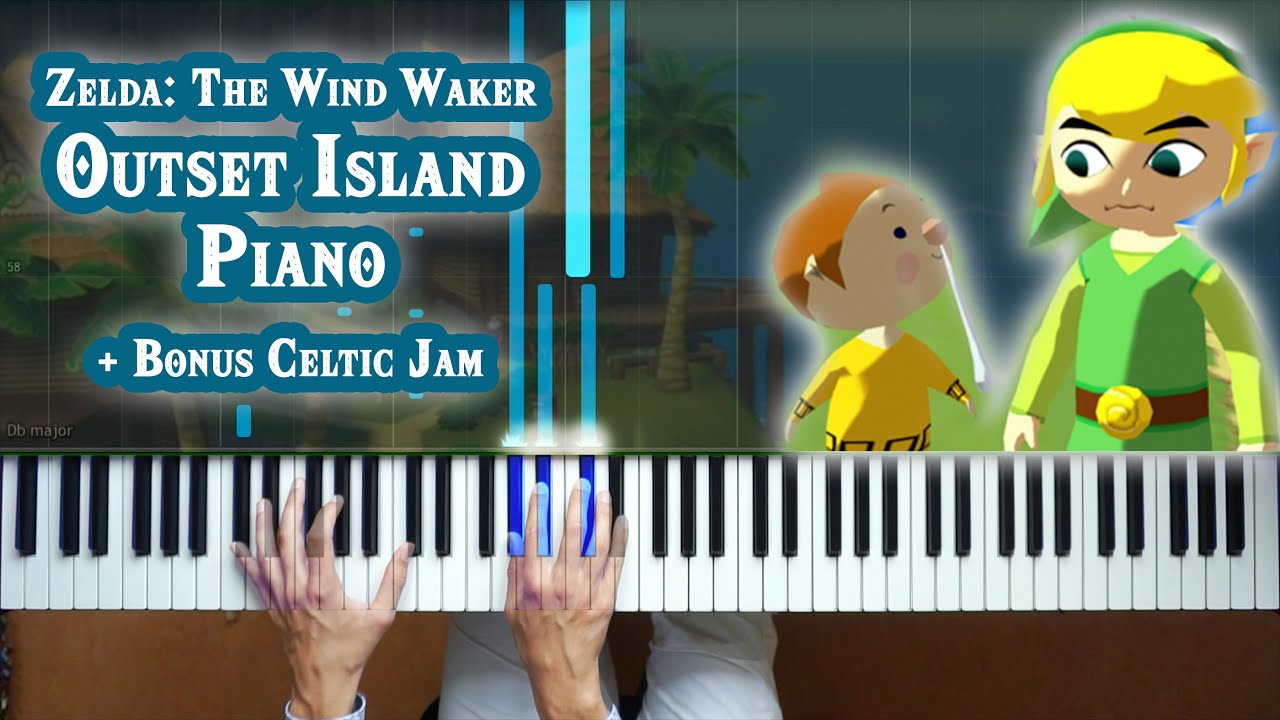 Outset Island - Zelda: Wind Waker [Piano Tutorial][How To Play][Sheet music][MIDI][Celtic]